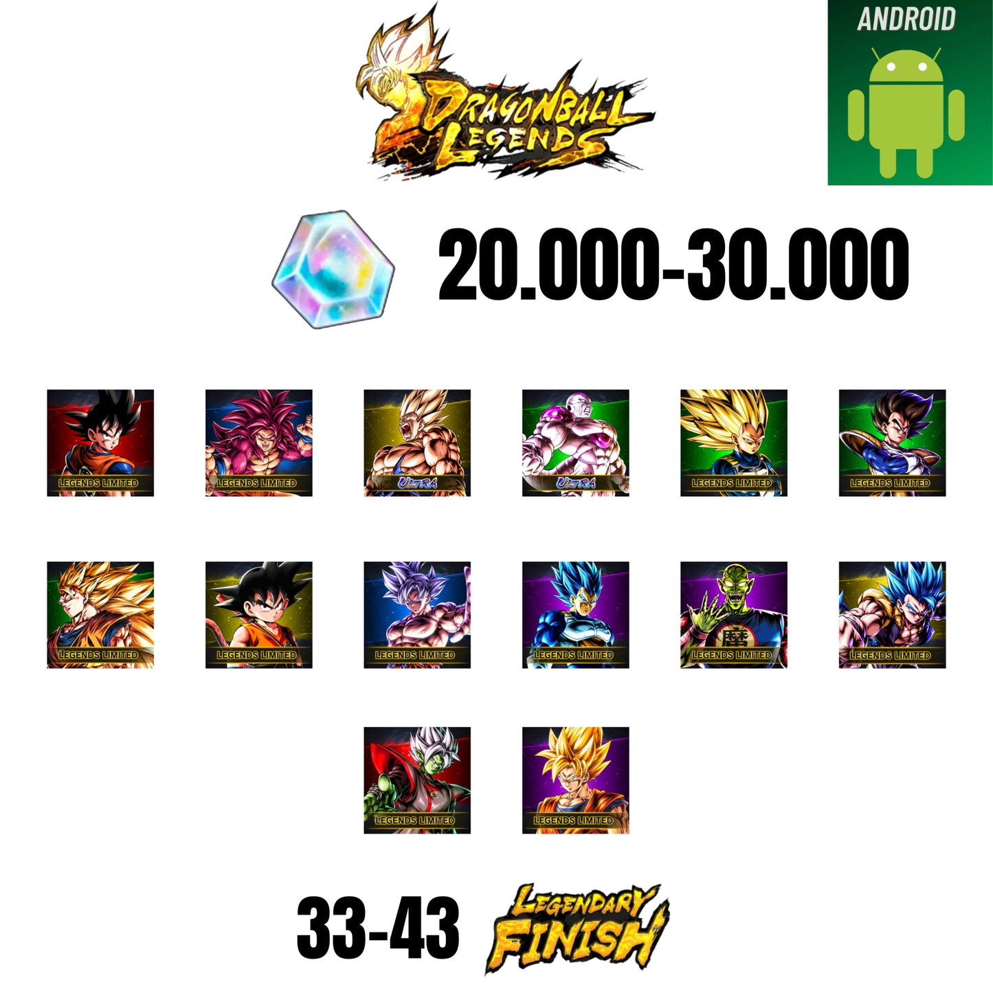 🔥30.000 CC💎14 CHARACTERS💎43 LF🔥DB LEGENDS(ANDROID)🔥