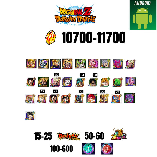 [GLOBAL][ANDROID] 10700-11700 STONES | 6TH ANNY CHARACTERS ANNY | BEAST GOHAN | CELL MAX | 28 CHARACTERS | 15-25 DOKKAN FEST | 50-60 LR | 100+ COIN