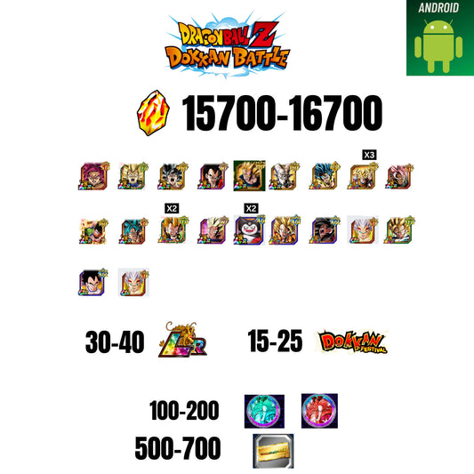 [GLOBAL][ANDROID] 15700-16700 STONES | GOKU SS4 | VEGETA SS3 | GOKU UI | VEGETA SS4 | 19 CHARACTERS | 30-40 LR + 15-25 DOKKAN FEST | 100-200 COIN | 500 TICKET