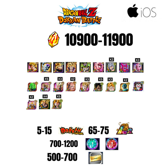 [GLOBAL][IOS] 10900-11900 STONES | 6TH ANNY CHARACTERS ANNY | BEAST GOHAN | CELL MAX | 21 CHARACTERS | 10-20 DOKKAN FEST | 65-75 LR | 500 TICKET