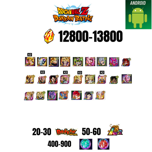[GLOBAL][ANDROID] 12800-13800 STONES | 6TH ANNY CHARACTERS ANNY | BEAST GOHAN | CELL MAX | 25 CHARACTERS | 20-30 DOKKAN FEST | 50-60 LR | 400+ COIN
