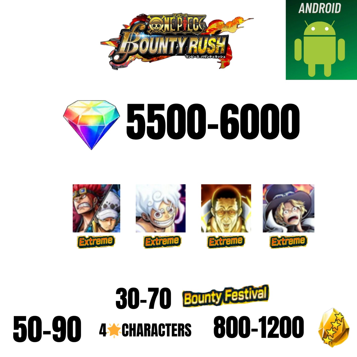 🔥5500+ GEMS💎4 EX CHARACTERS🔥30+ BOUNTY FESTIVAL🔥50+ 4-STAR CHARACTERS🔥800+ GOLD FRAGMENTS🔥ONE PIECE BOUNTY RUSH(ANDROID)✨️
