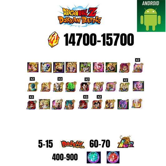 [GLOBAL][ANDROID] 14700-15700 STONES | 6TH ANNY CHARACTERS ANNY | BEAST GOHAN | CELL MAX | 27 CHARACTERS | 5-15 DOKKAN FEST | 60-70 LR | 400+ COIN