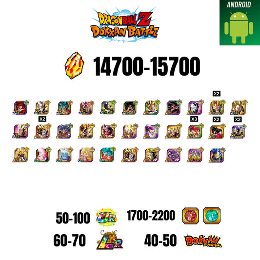 [GLOBAL] [ANDROID] 14700-15700 STONES | 4 WWC LR  | GOHAN LR | FRIEZA LR | BROLY LR | 32 CHARACTERS | 60-70 LR + 40-50 DOKKAN FESTIVAL | 1700-2200 COIN