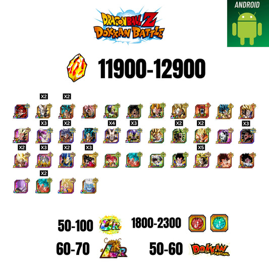 [GLOBAL] [ANDROID] 11900-12900 STONES | 4 WWC LR  | GOHAN LR | FRIEZA LR | BROLY LR | 34 CHARACTERS | 60-70 LR + 50-60 DOKKAN FESTIVAL | 1800-2300 COIN