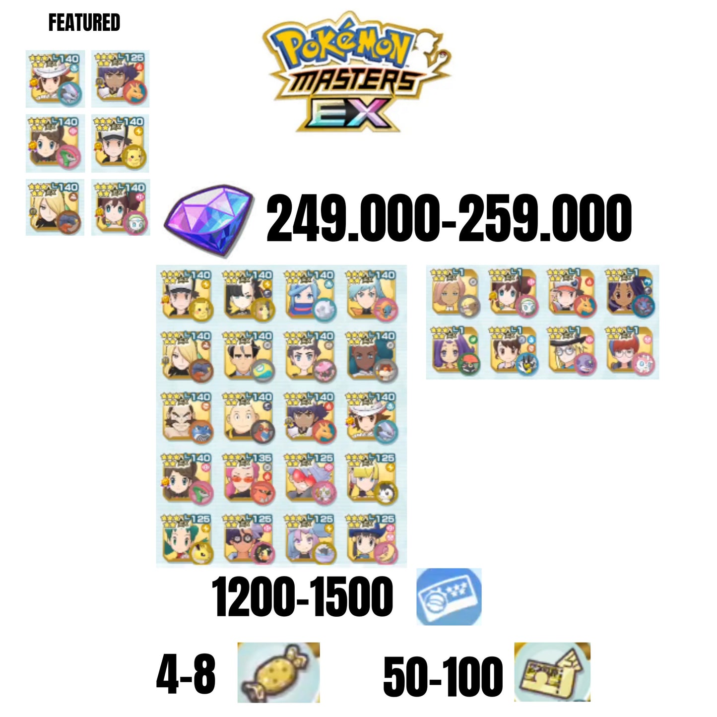 [ANDROID] 249.000-259.000 GEMS | 6 FEATURED UNITS | 28 UNITS GUARANTEED | 1200-1500 TICKET 5-STAR | 4-8 5-STAR MOVE CANDY | 50-100 5-STAR POWER UP