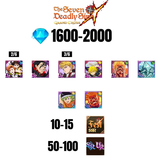 💎2000 GEMS💎8 CHARACTERS GUARANTEED🔥100 UR/SSR🌟15 FEST CHARACTERS🌟SEVEN DEADLY SINS GRAND CROSS GLOBAL/7DS