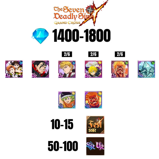 💎1800 GEMS💎8 CHARACTERS GUARANTEED🔥100 UR/SSR🌟15 FEST CHARACTERS🌟SEVEN DEADLY SINS GRAND CROSS GLOBAL/7DS