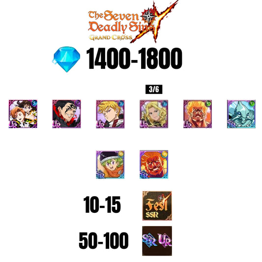 💎1800 GEMS💎8 CHARACTERS GUARANTEED🔥100 UR/SSR🌟15 FEST CHARACTERS🌟SEVEN DEADLY SINS GRAND CROSS GLOBAL/7DS