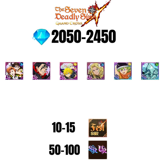 💎2450 GEMS💎6 CHARACTERS GUARANTEED🔥100 UR/SSR🌟15 FEST CHARACTERS🌟SEVEN DEADLY SINS GRAND CROSS GLOBAL/7DS
