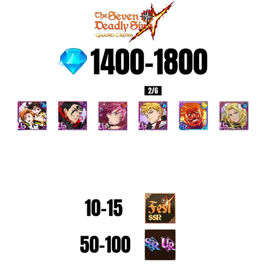 💎1800 GEMS💎6 CHARACTERS GUARANTEED🔥100 UR/SSR🌟15 FEST CHARACTERS🌟SEVEN DEADLY SINS GRAND CROSS GLOBAL/7DS