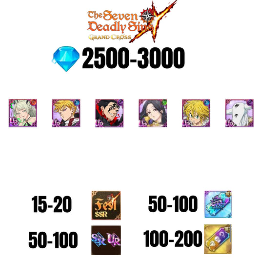 [GLOBAL] 2500-3000 GEMS | ZELDRIS DEMON KING NEW | SKULD | SABUNAK | LANCELOT | MELIODAS DEMON KING UR | MAEL DARK UR | COCTYUS | 15-20 FEST | 50-100 UR/SSR | 50-100 TICKET SSR