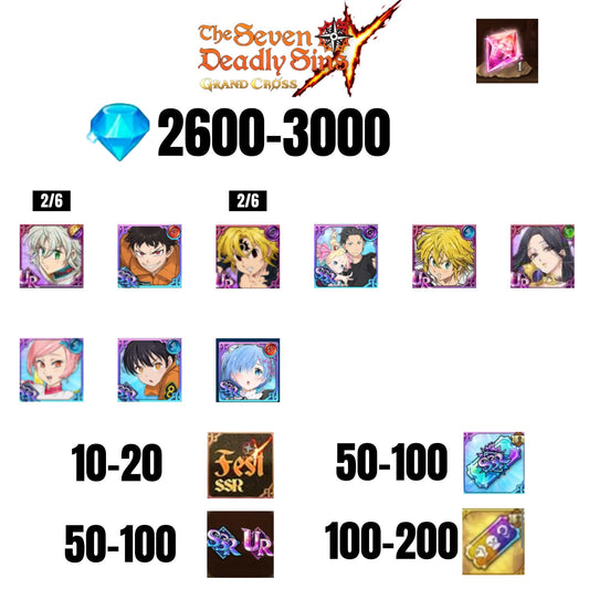 [GLOBAL] 2600-3000 GEMS | NEW MELIODAS | SUBARU/BEATRICE | SHINRA | 4 FEST UR | 5 COLLAB | UR FEST SELECTOR |10-20 FEST SSR | 50-100 UR/SSR | 50-100 TICKET SSR