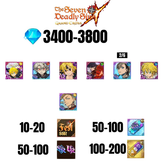[GLOBAL] 3400-3800 GEMS | NEMESIS MELIODAS | ESCANOR/MERLIN | RUDO | 4 FEST UR | 3 COLLAB | 10-20 FEST SSR