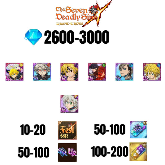 [GLOBAL] 2600-3000 GEMS | NEMESIS MELIODAS | ESCANOR/MERLIN | RUDO | 5 FEST UR | 2 COLLAB | 10-20 FEST SSR