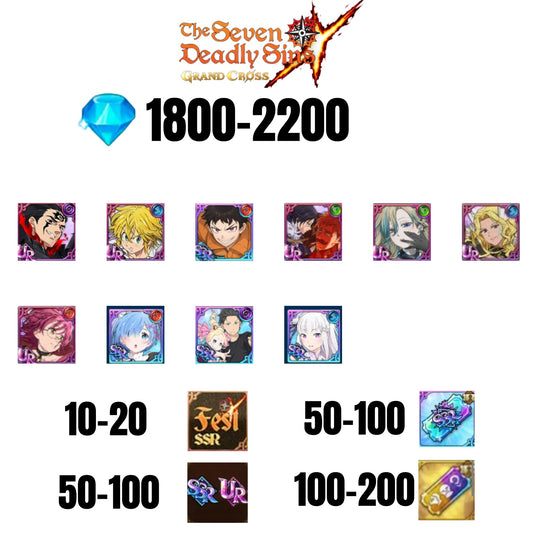 [GLOBAL] 1800-2200 GEMS | SUBARU/BEATRICE | SALOS | ESCANOR/MERLIN | SHINRA | 6 FEST UR | 1 COLLAB | 10-20 FEST SSR | 50-100 UR/SSR | 50-100 TICKET SSR