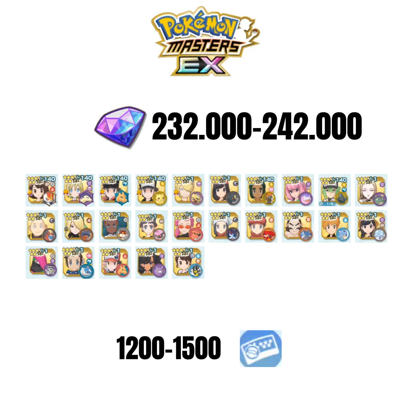 [ANDROID] 232.000-242.000 GEMS | RED&CHARIZARD 2025 | IRIDA&TYPHLOSION 2025 | GLORIA&CINDERACE 2025 | RED&PIKACHU | ETHELO&GIRATINA | 20 MASTERPARTY | 1200-1500 TICKET 5-STAR